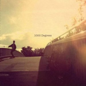 album Has already past - 1000 Degrees