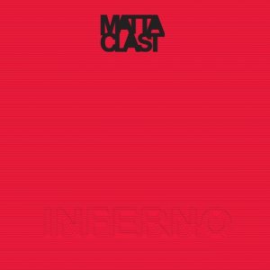 album Inferno - Matta-Clast