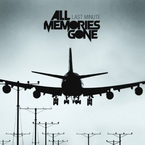 album Last Minute - All Memories Gone
