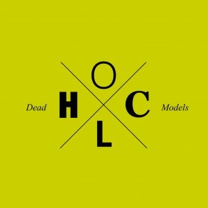 album HCOL - High Cost of Living / High Cost of Loving - Dead Models