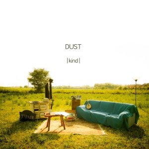 album |kind| - DUST