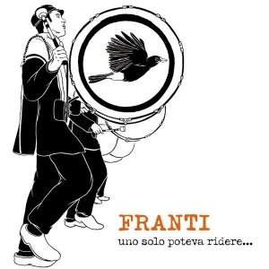 album Franti uno solo poteva ridere... - Split