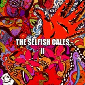 album 2 - the Selfish Cales