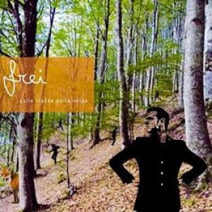 album Sulle tracce della volpe - FREI