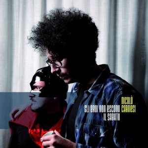 album Gli eroi non escono il sabato - Nicolò Carnesi