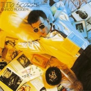 album Tutto scorre - Enrico Ruggeri