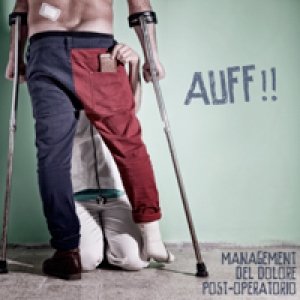 album Auff!! - Management del Dolore Post-Operatorio