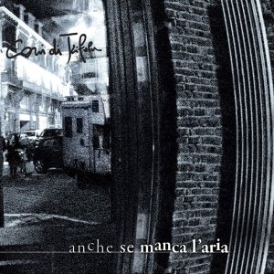 album Anche se manca l'aria - Cani di Trifola