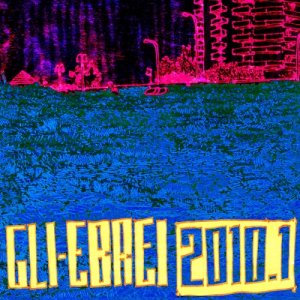 album 2010.1 - Gli Ebrei