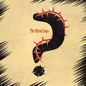album Uh? - The Byron Saga
