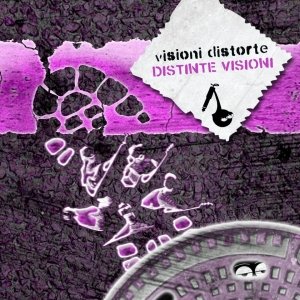 album Distinte Visioni - Visioni Distorte