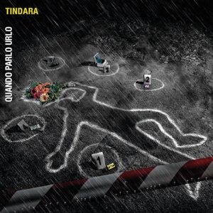 album Quando parlo urlo - Tindara