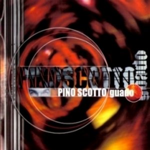 album Guado - Pino Scotto
