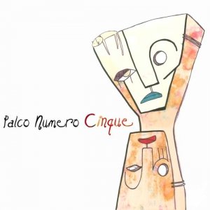 album Palco Numero Cinque - Palco Numero Cinque
