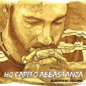 album Ho capito abbastanza - alessandrodiuorno