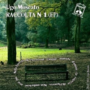 album Raccolta N. 1 (EP) - Ugo Moscato