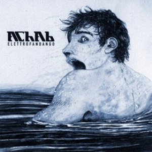album ACHAB - Elettrofandango