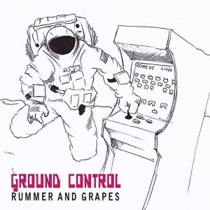 album Ground Control EP - Rummer and Grapes