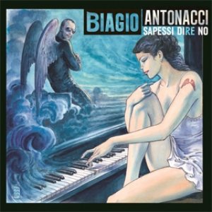 album Sapessi dire no - Biagio Antonacci