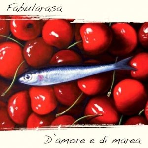 album D'amore e di marea (2012) - Fabularasa