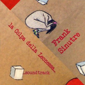 album La Colpa Della Leonessa Soundtrack - Frank.Sinutre