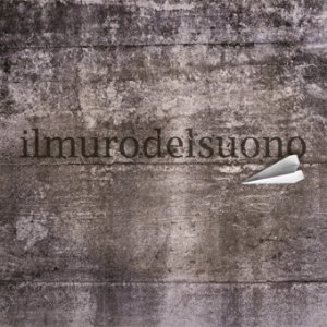 album Il Muro Del Suono EP - Il Muro Del Suono