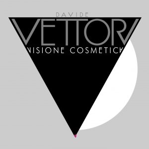 album Visione Cosmetica - DavideVettori
