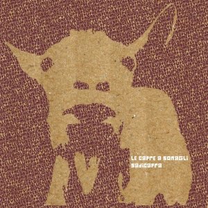 album Sadicapra - Le Capre a Sonagli