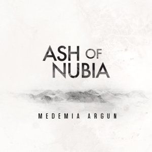 album Medemia Argun - Ash of Nubia