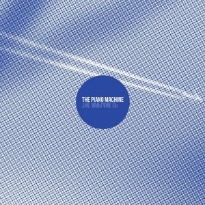 album The Airplane EP - The Piano Machine
