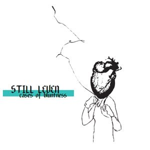 album Cases of Bluntness - Still Leven