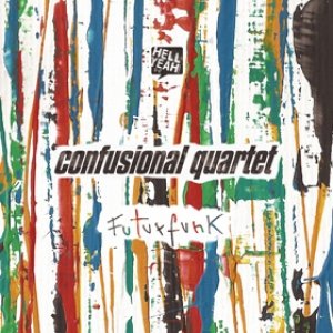 album Confusional Quartet - Confusional Quartet
