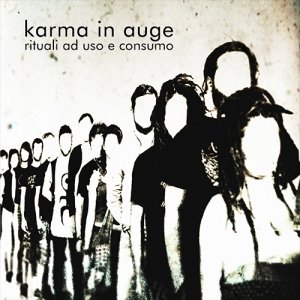 album Rituali ad uso e consumo - karma in auge