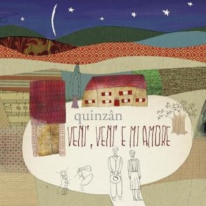 album Venì venì e mi amore - Quinzan