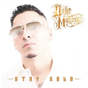album Stay Gold - Duke Montana