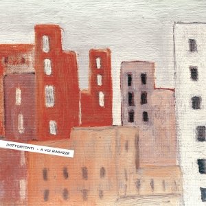 album A voi ragazze - Dottorconti