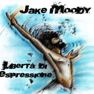 album Libertà di espressione - Jake Moody