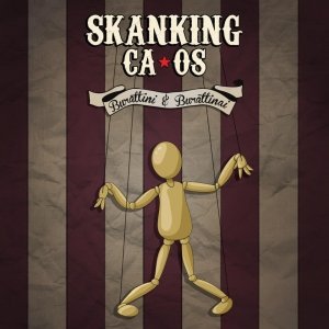 album Burattini & Burattinai - Skanking Caos