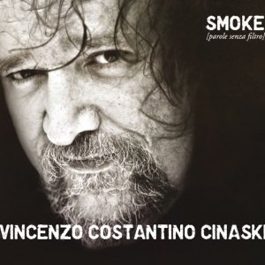 album smoke - parole senza filtro - Vincenzo Costantino Cinaski