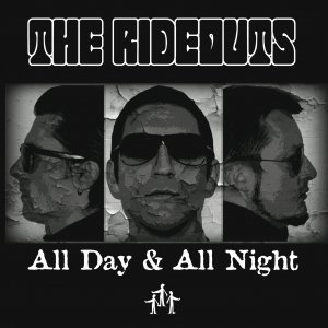 album All Day & All Night - The Rideouts
