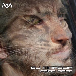 album Primo Disco - Dj Minaccia