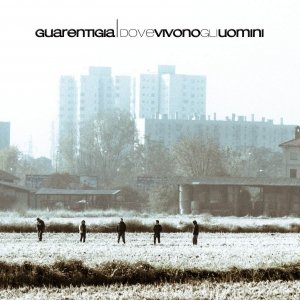 album Dove vivono gli uomini - Guarentigia