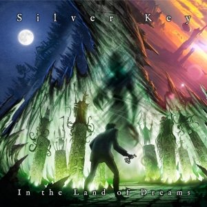 album In The Land of Dreams - Silver Key