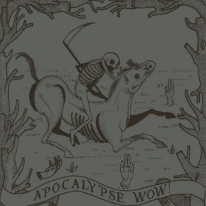 album Apocalypse Wow - Compilation