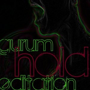 album hold - gurumeditation