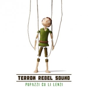 album Pupazzi Cu Li Lenzi - Terron Rebel Sound