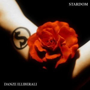 album Danze illiberali - Stardom