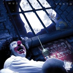album Al circo del poeta matto - i Musicanti del Vento