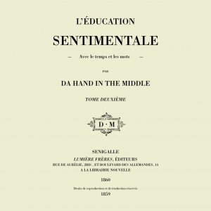 album L'éducation sentimentale - DA HAND IN THE MIDDLE