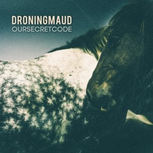 album OUR SECRET CODE - Droning Maud